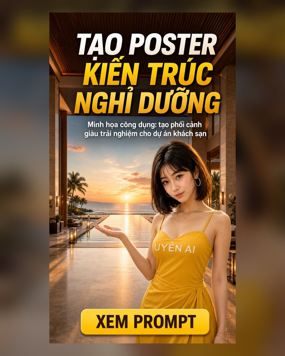 Prompt Poster Kiến trúc nghỉ dưỡng